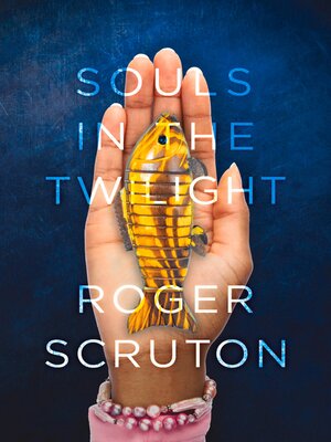 cover image of Souls in the Twilight